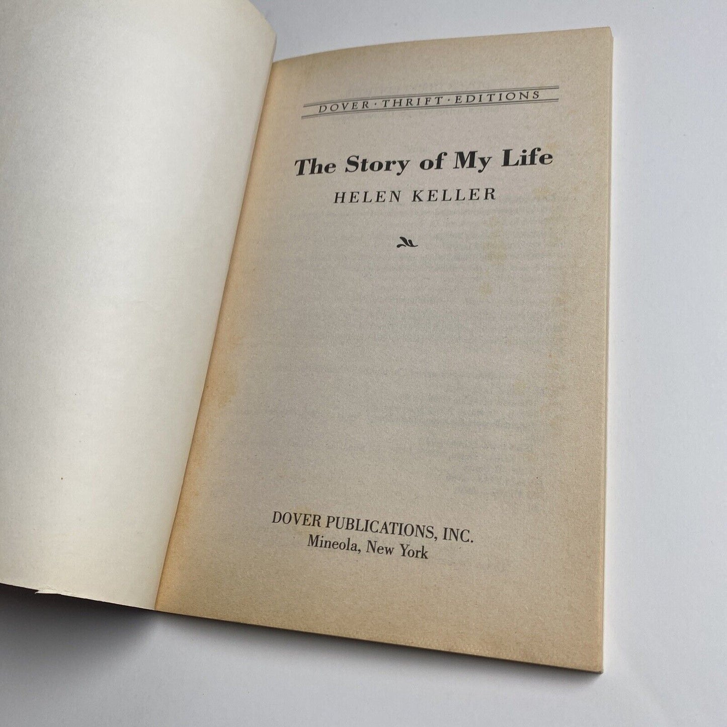 Dover Thrift Editions: Biography/Autobiography Ser.: The Story of My Life by...
