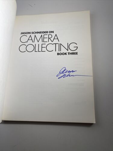 Jason Schneider on Camera Collecting by Jason Schneider (1985) Signed