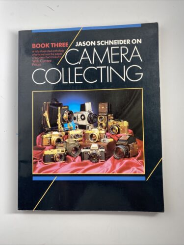 Jason Schneider on Camera Collecting by Jason Schneider (1985) Signed