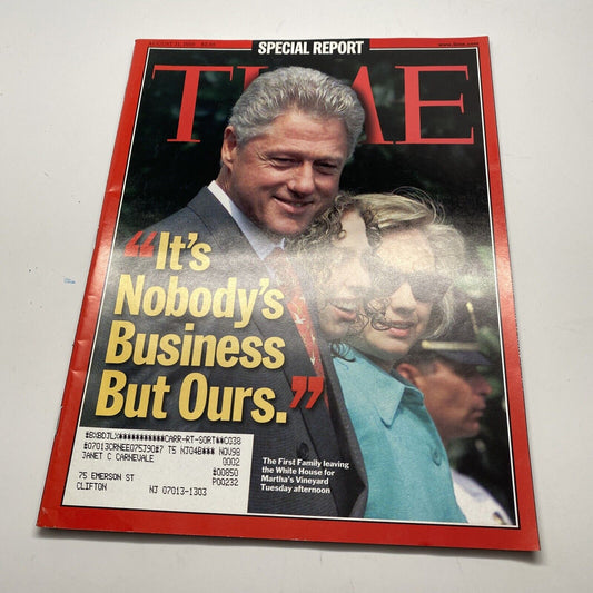 1998 August 31, Time Magazine Special Report Nobody's Business Clintons